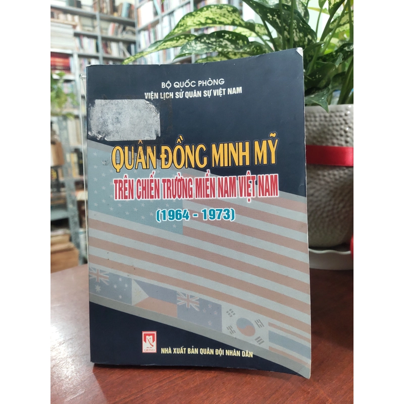 QUÂN ĐÔNG MINH MỸ TRÊN CHIẾN TRƯỜNG MIỀN NAM VIỆT NAM (1964-1973) 329954