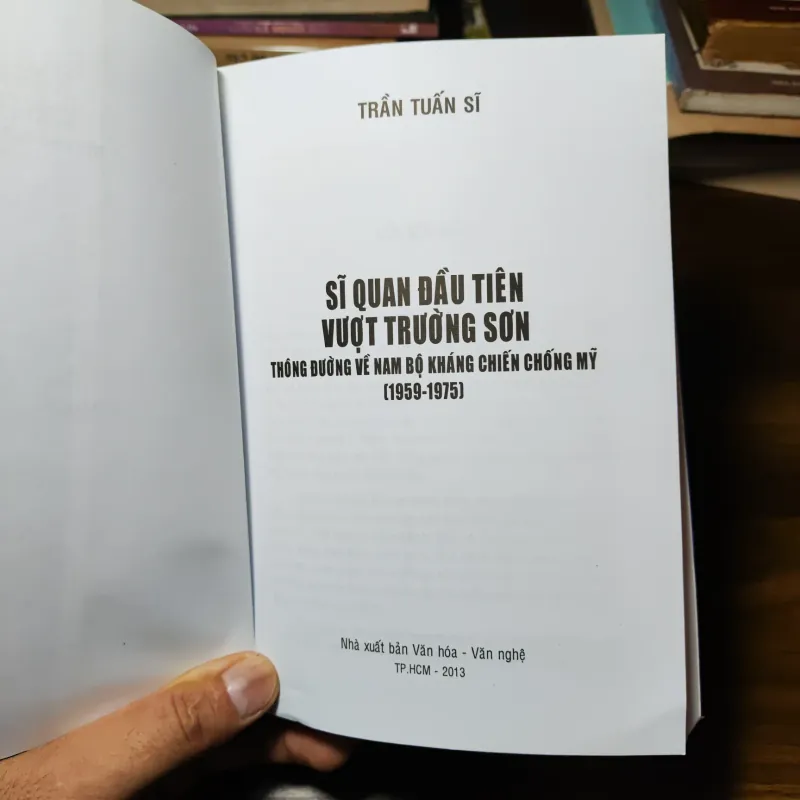 Sĩ Quan Đầu Tiên Vượt Trường Sơn - Trần Tuấn Sĩ  1021285