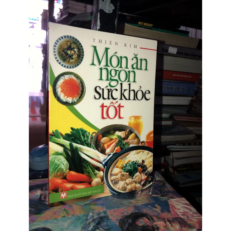 Món ăn ngon sức khoẻ tốt - Thiên Kim 960605