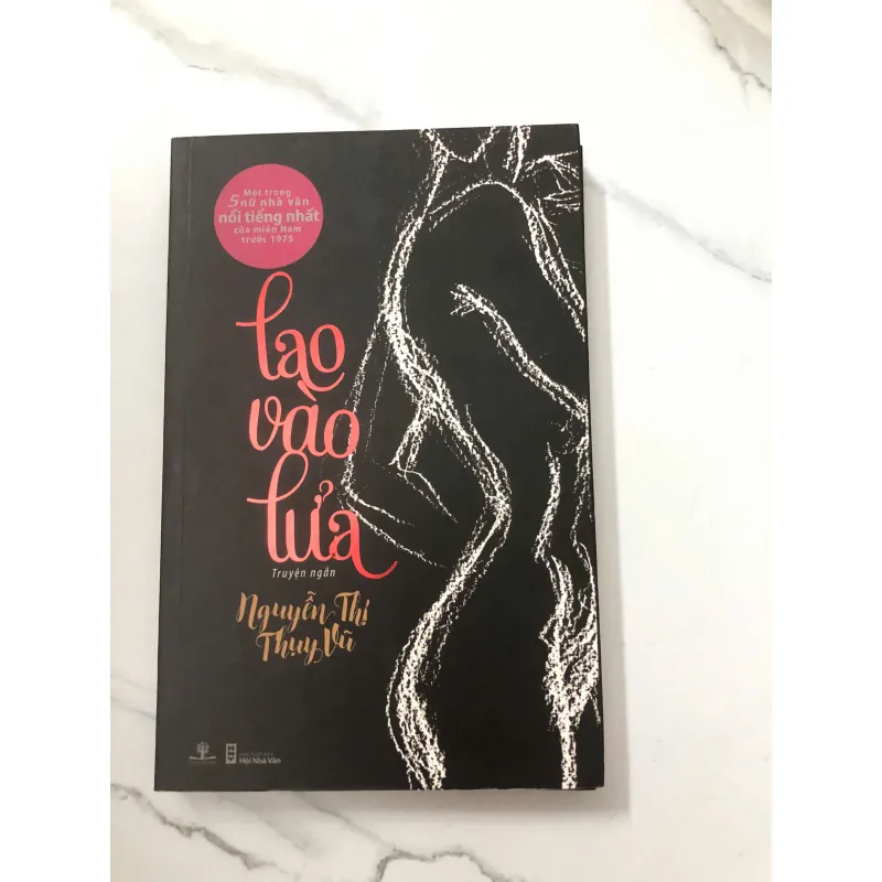 Lao vào lửa - Nguyễn Thị Thụy Vũ 779821
