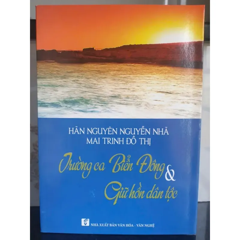 Trường Ca Biển Đông Và Giữ Hồn Dân Tộc 747657