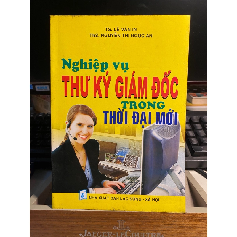 Nghiệp Vụ Thu Ký Giám Đốc trong Thời Đại Mới STB938 456884