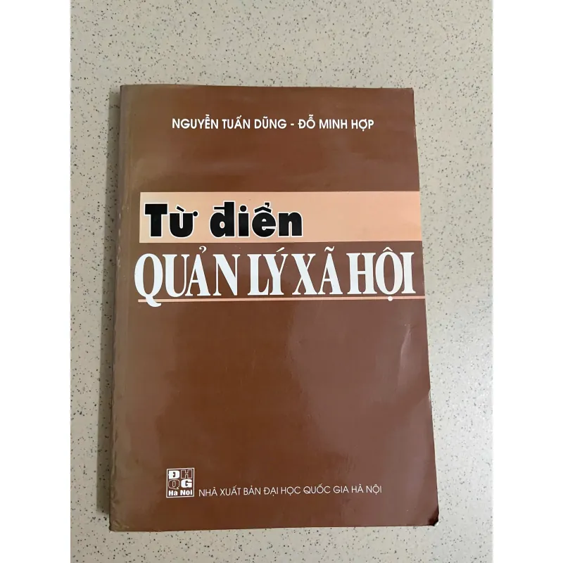 Từ điển Quản lý Xã hội 994191