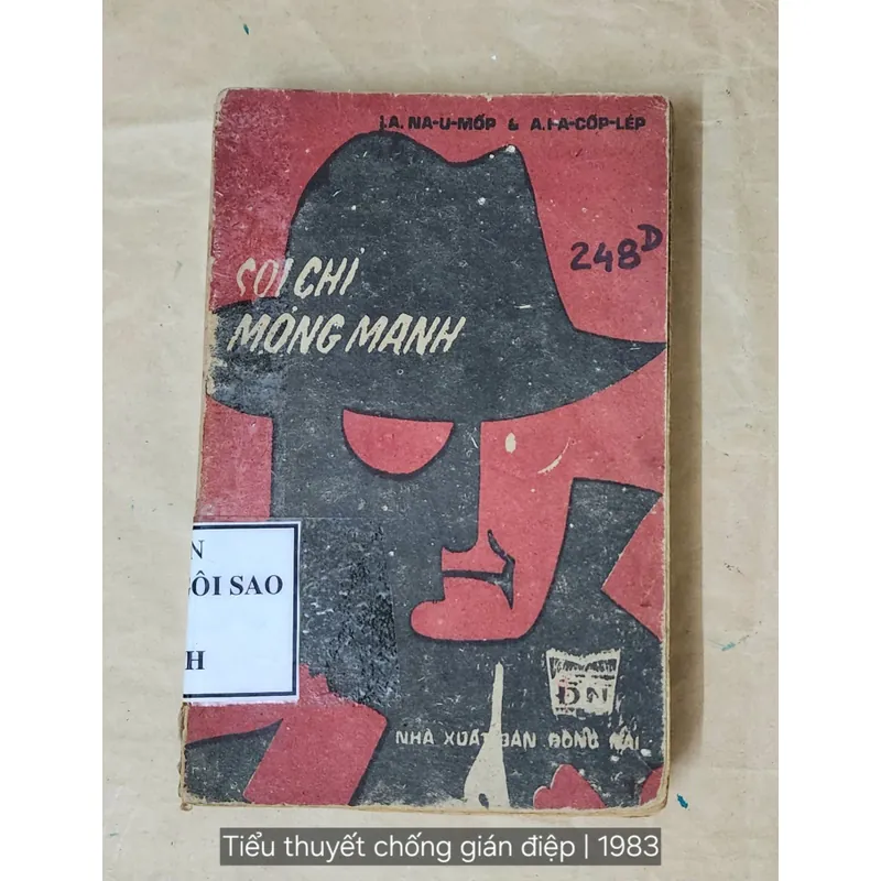 Tiểu thuyết chống gián điệp: SỢI CHỈ MỎNG MANH 702957