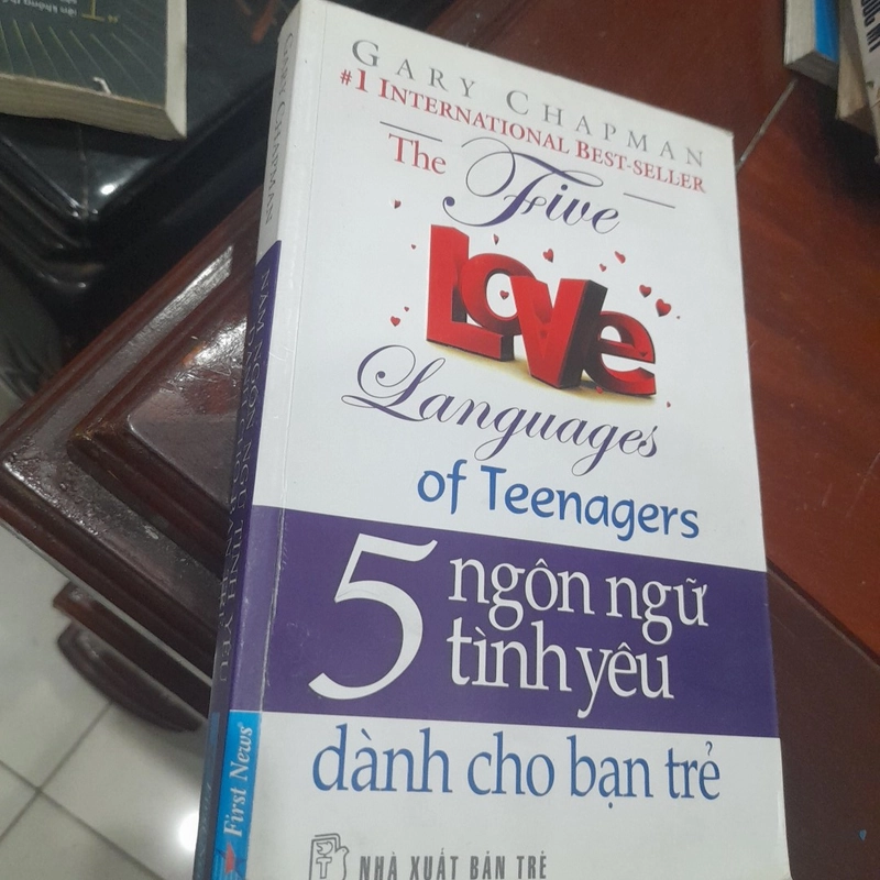 Gary Chapman - 5 ngôn ngữ tình yêu dành cho bạn trẻ 308534