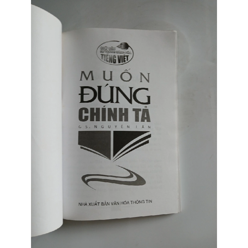 Muốn Đúng Chính Tả - G.S. Nguyễn Lân 548333