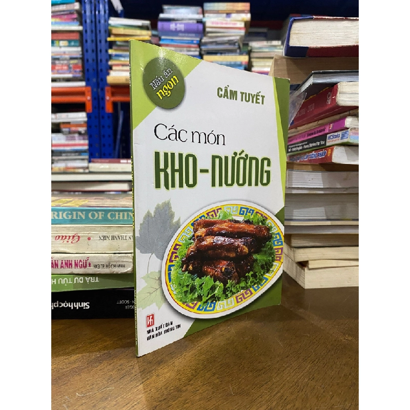 Các món kho - nướng - Cẩm Tuyết 501913