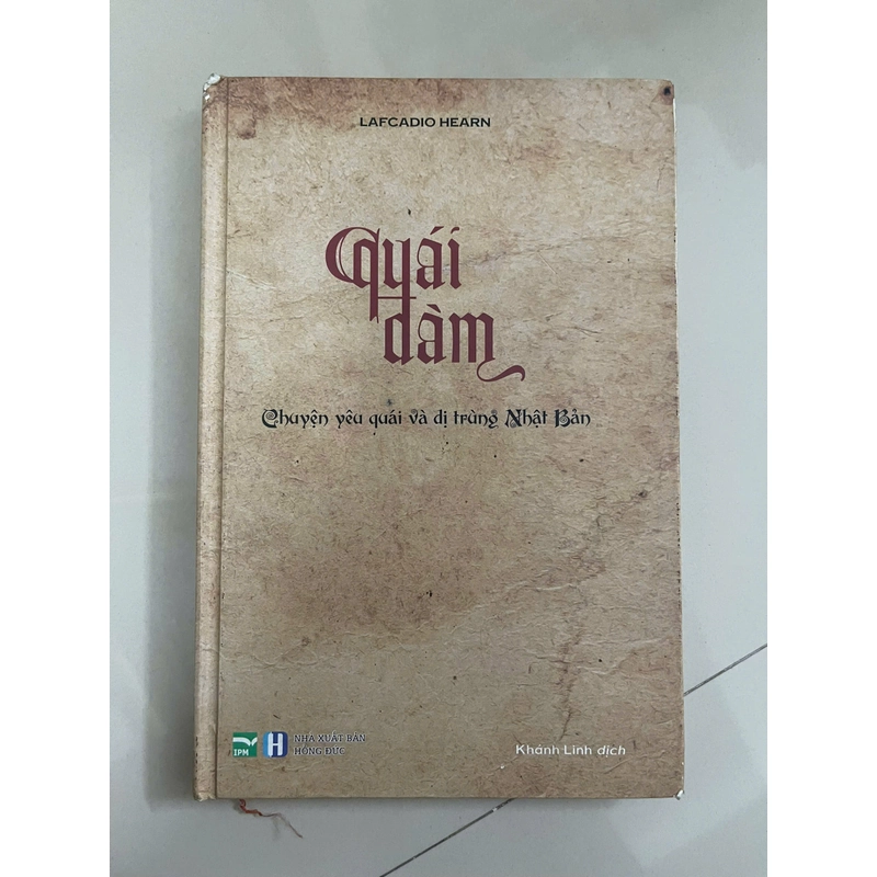 Quái Đàm - Chuyện Yêu Quái Và Dị Trùng Nhật Bản (Bìa Cứng) - Mới 70% (Hoi) 546240