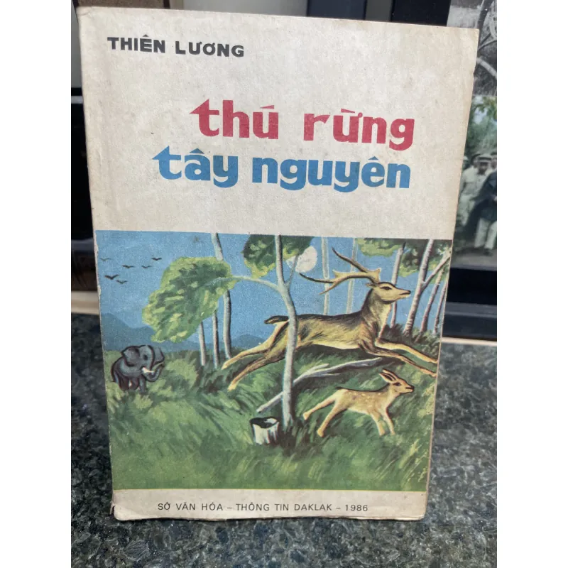 Thú rừng Tây Nguyên Thiên Lương XB 1985 760404