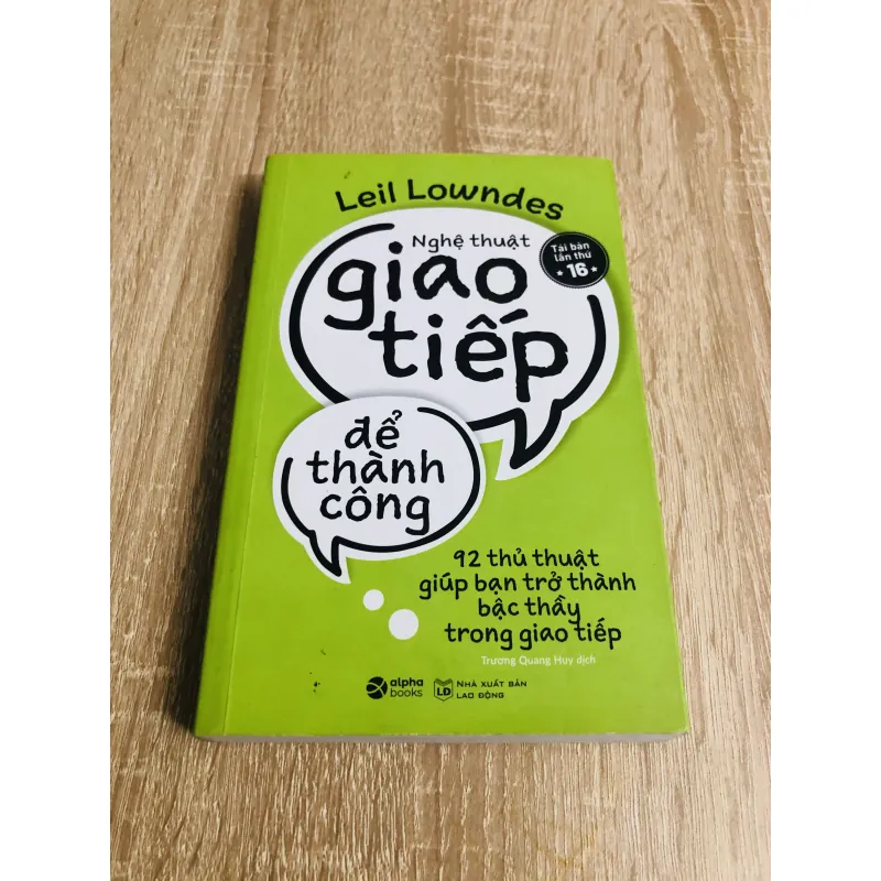 NGHỆ THUẬT GIAO TIẾP ĐỂ THÀNH CÔNG  929268