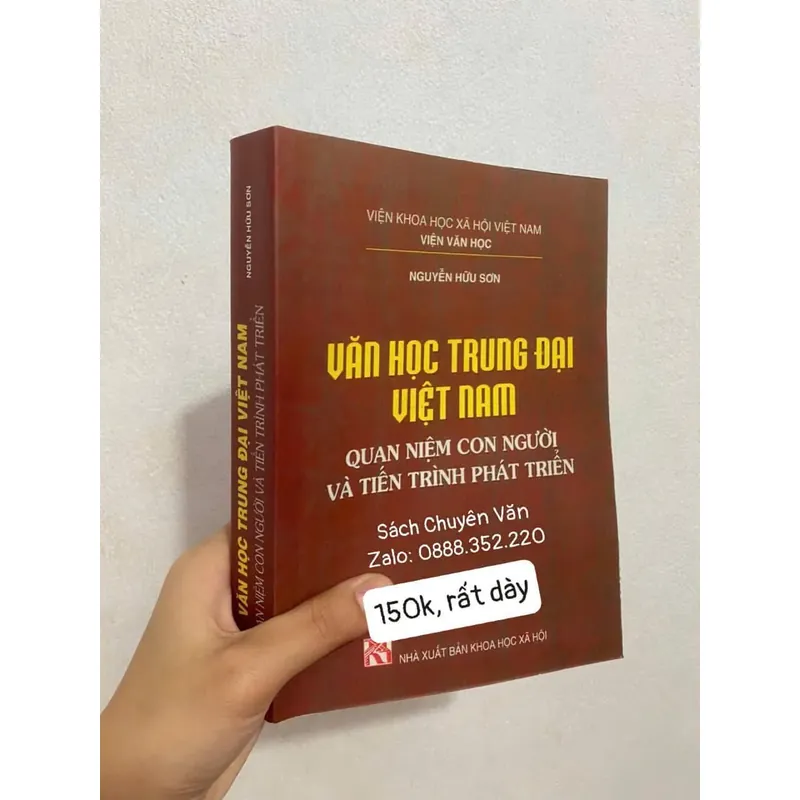 VĂN HỌC TRUNG ĐẠI VIỆT NAM - QUAN NIỆM CON NGƯỜI VÀ TIẾN TRÌNH PHÁT TRIỂN - NGUYỄN HỮU SƠN 591056