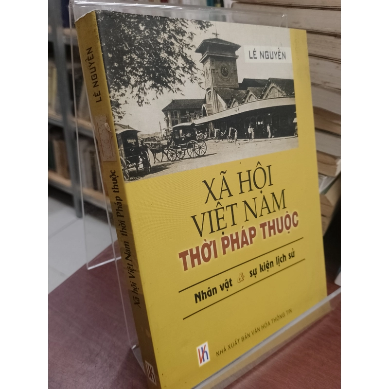 Xã hội Việt Nam thời Pháp thuộc - Lễ Nguyễn 489208