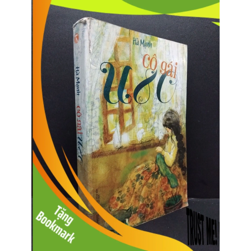 (TẶNG BOOKMARK) Cô gái U80 Hà Mạnh mới 80% bẩn ố nhẹ 2013 RBK.ASB0609 941676