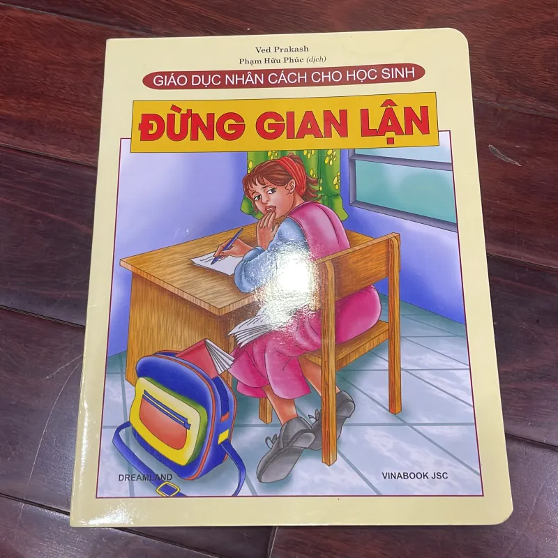 Giáo dục nhân cách cho học sinh : ĐỪNG GIAN LẬN - in cán bóng - trọn bộ có 29 quyển 1026651