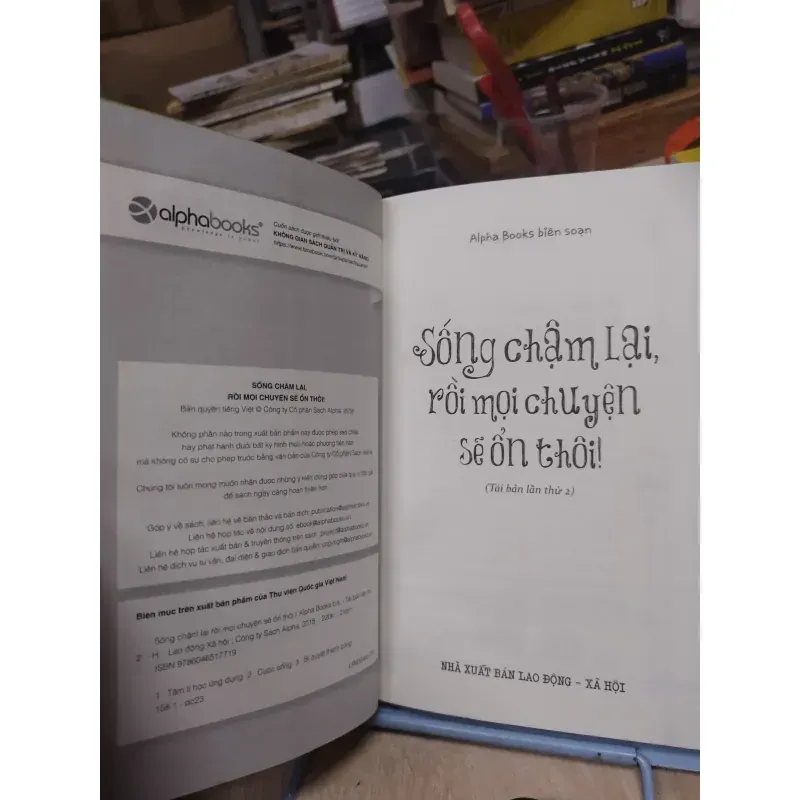 Sách: Sống chậm lại mọi chuyện sẽ ổn thôi - (B1) 934041