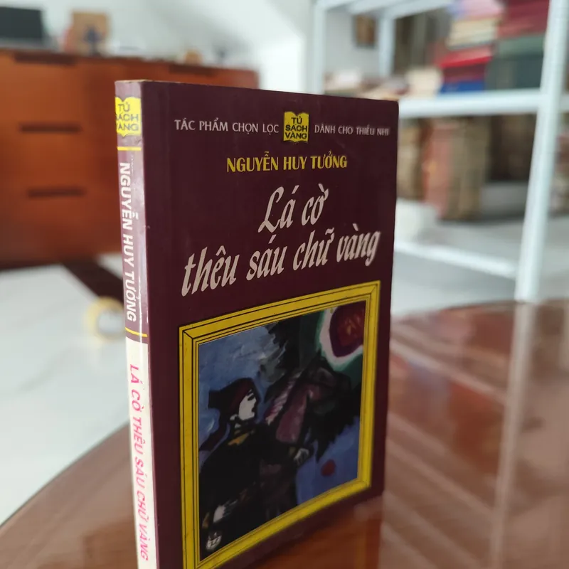 Lá cờ thuê sáu chữ vàng- Nguyễn Huy Tưởng  587963