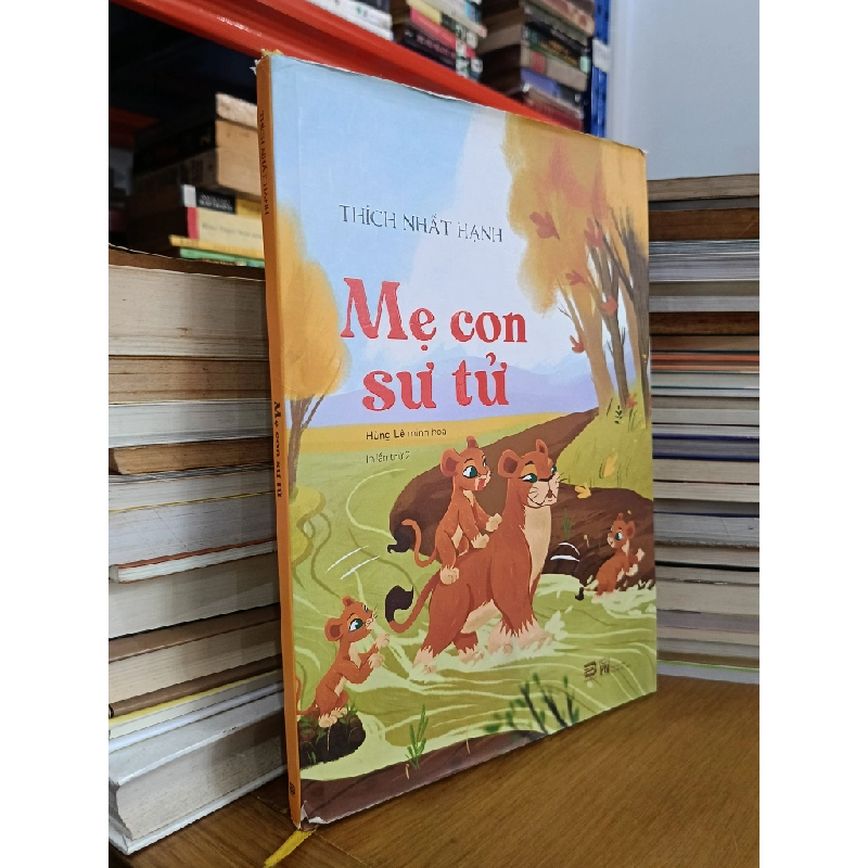 Mẹ con sư tử - Thích Nhất Hạnh 541194