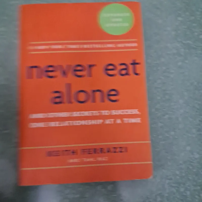 Never eat alone  997327