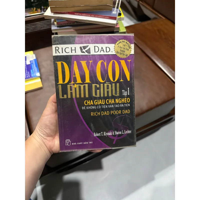 DẠY CON LÀM GIÀU – TẬP 1: CHA GIÀU CHA NGHÈO- K5 1044585
