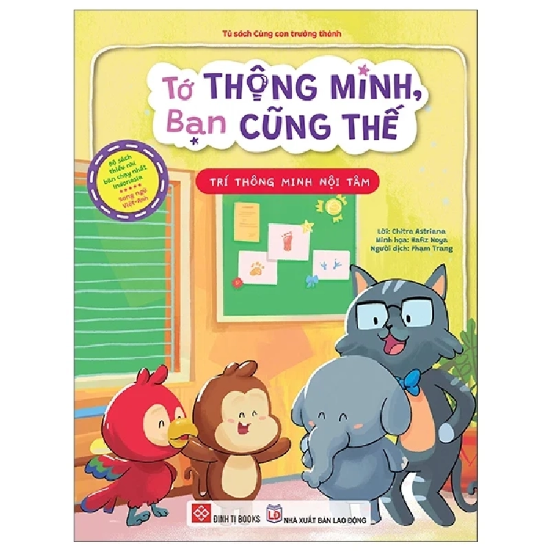 Tớ Thông Minh, Bạn Cũng Thế - Trí Thông Minh Nội Tâm - Song Ngữ Việt-Anh (2025) - Chitra Astriana, Hafiz Noya 717231