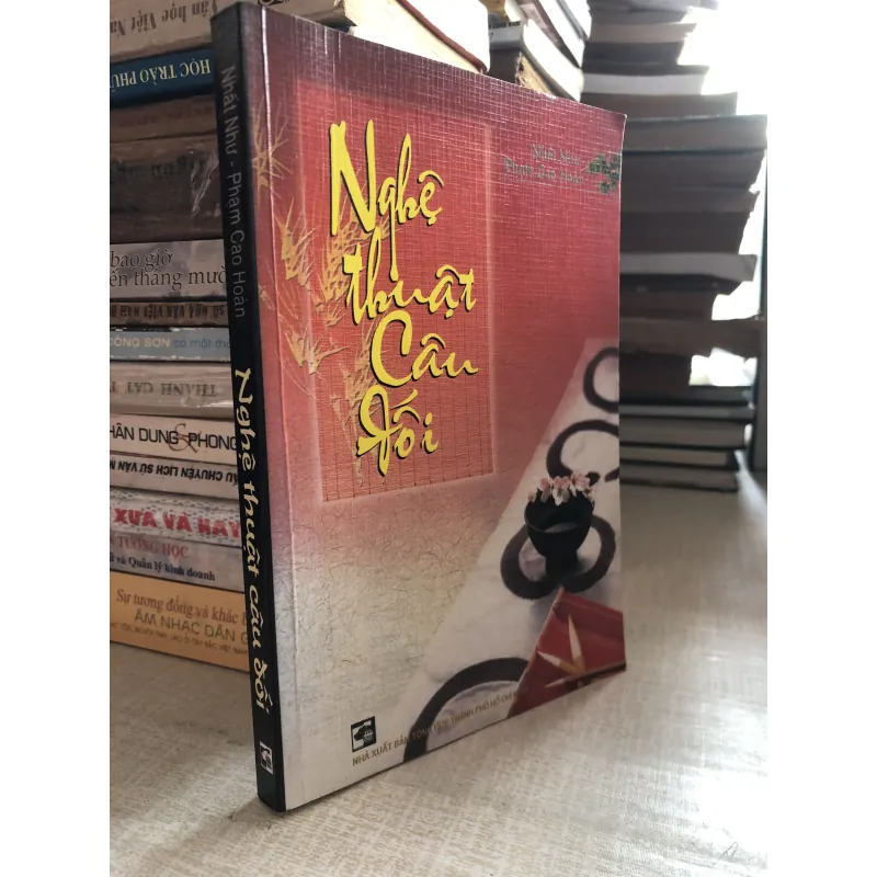 Nghệ thuật câu đối - Nhất Như- Phạm Cao Hoàn 968763