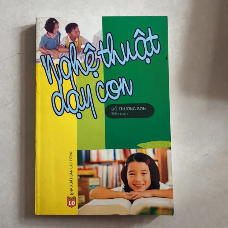 Nghệ thuật dạy con - Đỗ Trường Sơn 783543