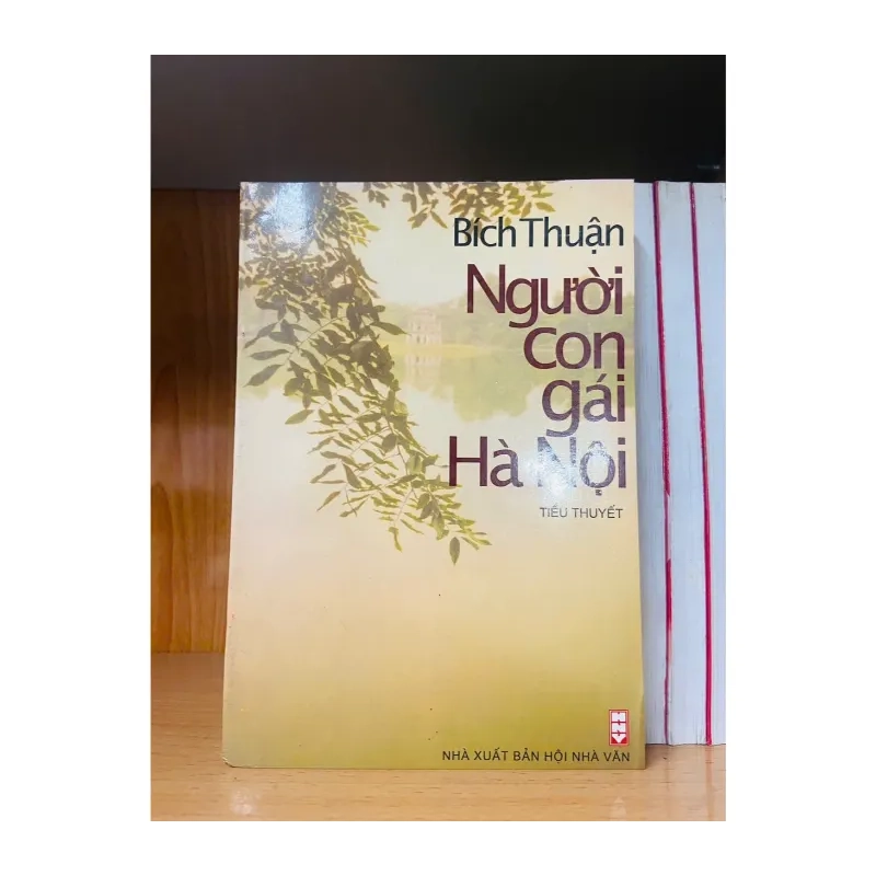 Người con gái Hà Nội - Bích Thuận - VĂN HỌC - VAVO2011-44 985003