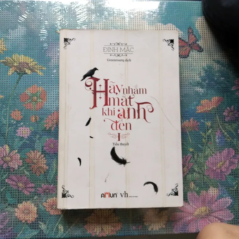 Ngôn tình + Trinh thám: Hãy nhắm mắt khi anh đến - Đinh Mặc (tương đối mới) 928629