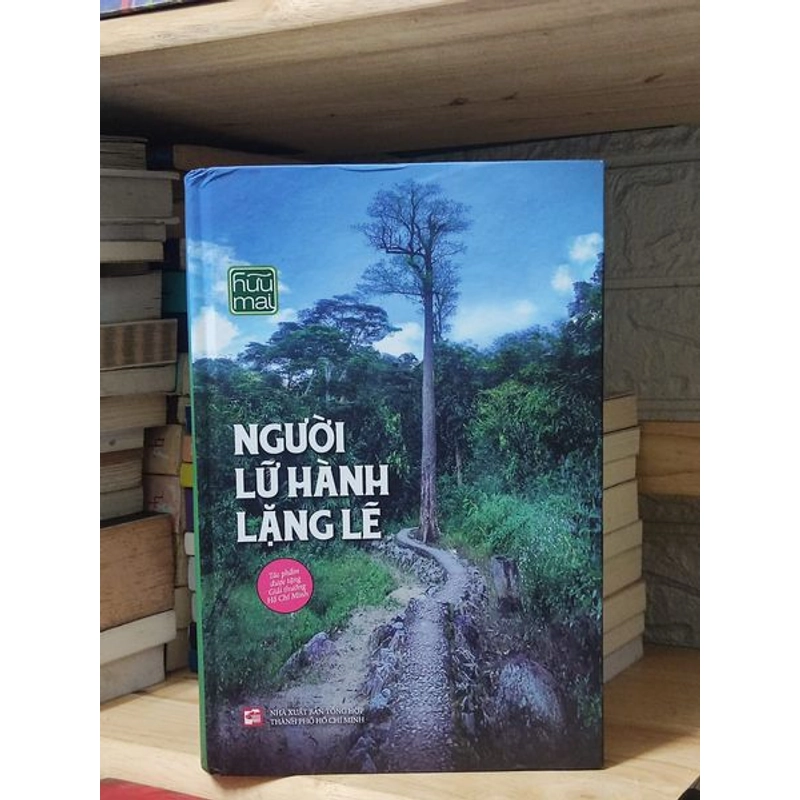 NGƯỜI LỮ HÀNH LẶNG LẼ - HỮU MAI - (Bìa cứng) Nhà nước đặt hàng 292304