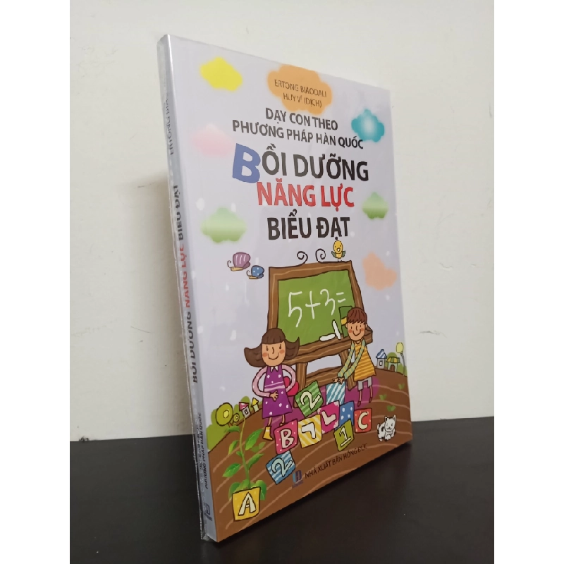 Dạy Con Theo Phương Pháp Hàn Quốc - Bồi Dưỡng Năng Lực Biểu Đạt - Ertong Biaodali Mới 100% HCM.ASB1303 75244