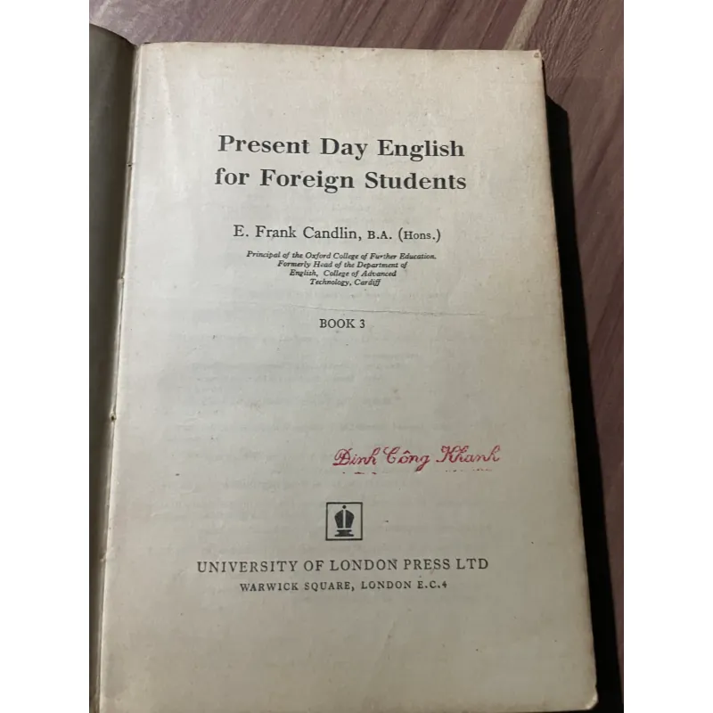 present day ENGLISH for FOREIGN STUDENTS BOOK 3 E. Frank Candlin 674544