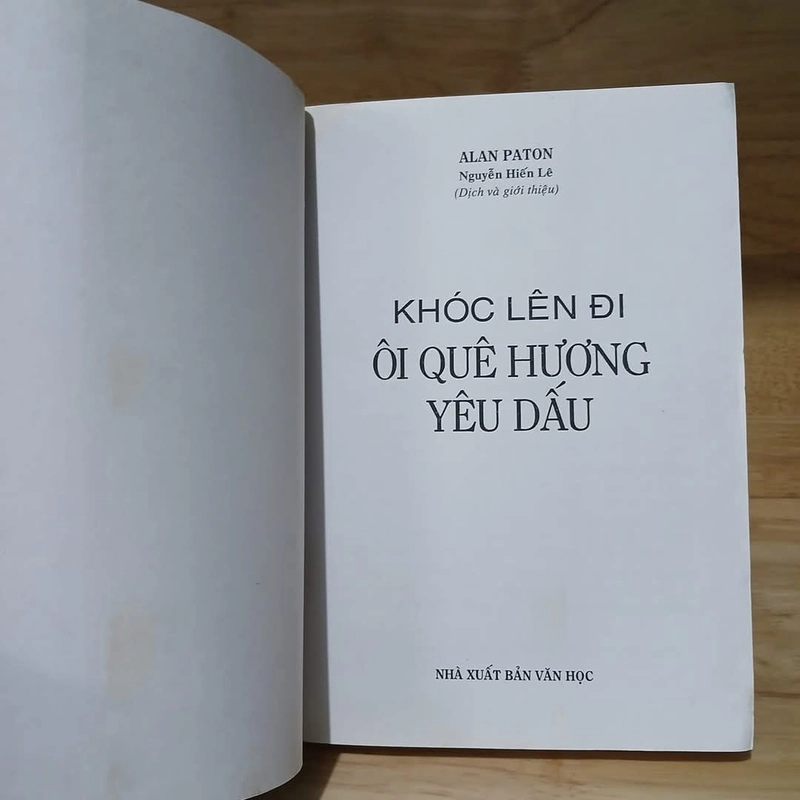 Khóc Lên Đi, Ôi Quê Hương Yêu Dấu - Nguyễn Hiến Lê dịch 390744