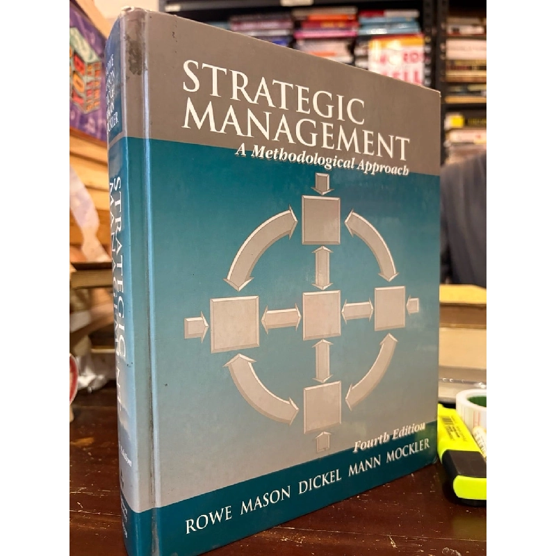 Strategic management - Rowe Mason Dickel Mann Mockler 992811