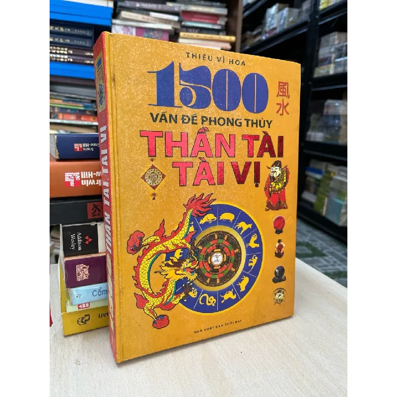 1500 vấn đề phong thuỷ thần tài tài vị - Triệu Vĩ Hoa 712189