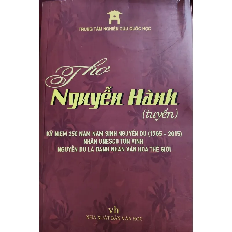 [Sách Cũ SCGR] THƠ NGUYỄN HÀNH TUYỂN - TTNCQH -  Xb 2015 - 428 trang ANTQ2308 VĂN HỌC 677250