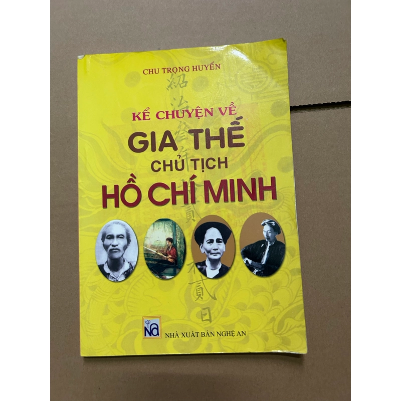 Kể chuyện về gia thế chủ tịch Hồ Chí Minh 547283