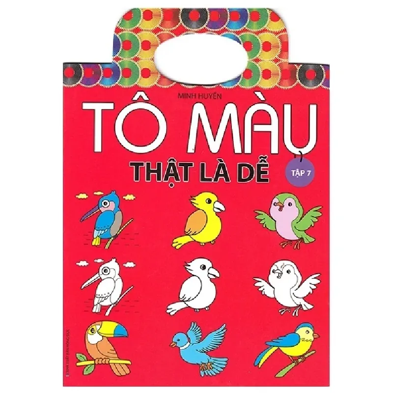 Tô Màu Thật Là Dễ - Tập 7 - Minh Huyền 402313
