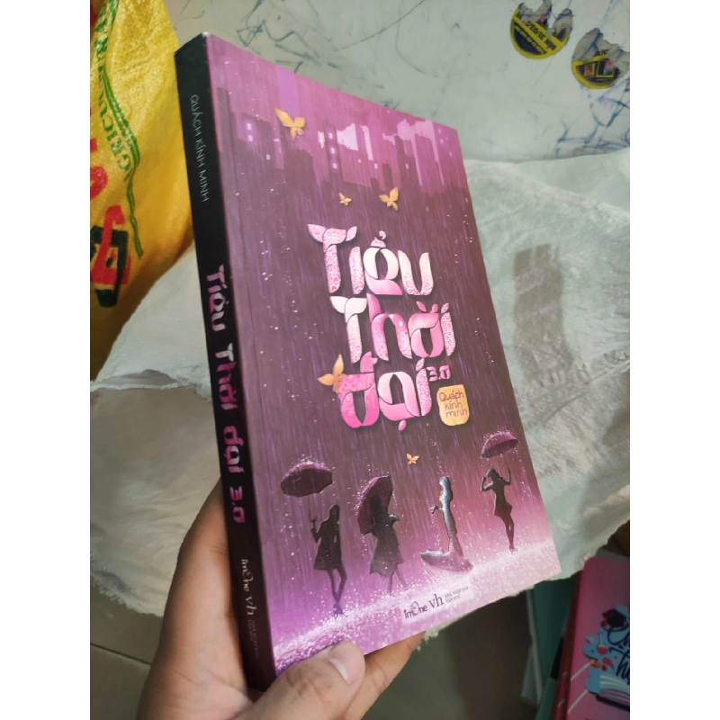 Tiểu thời đại 3.0 Quách Kính MinhHCM01/03 910478