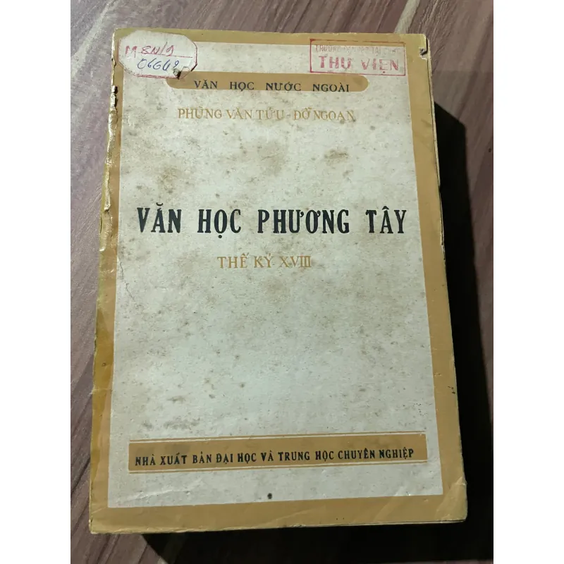 VĂN HỌC PHƯƠNG TÂY THẾ KỶ 18- PHÙNG VĂN TỬU - ĐỖ NGOẠN- 550TRANG- 1983 674499