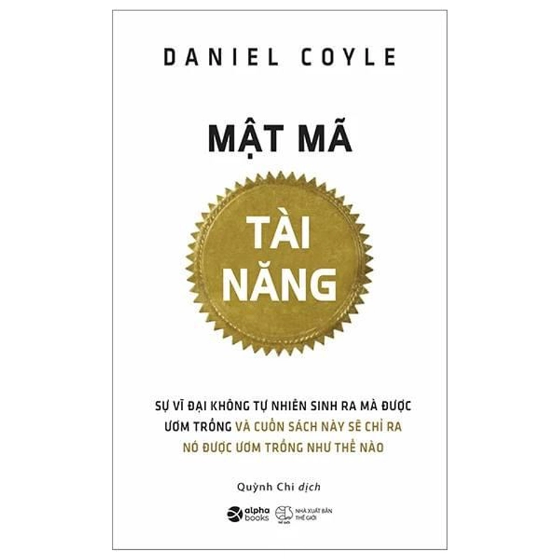 Mật Mã Tài Năng - Daniel Coyle 201463