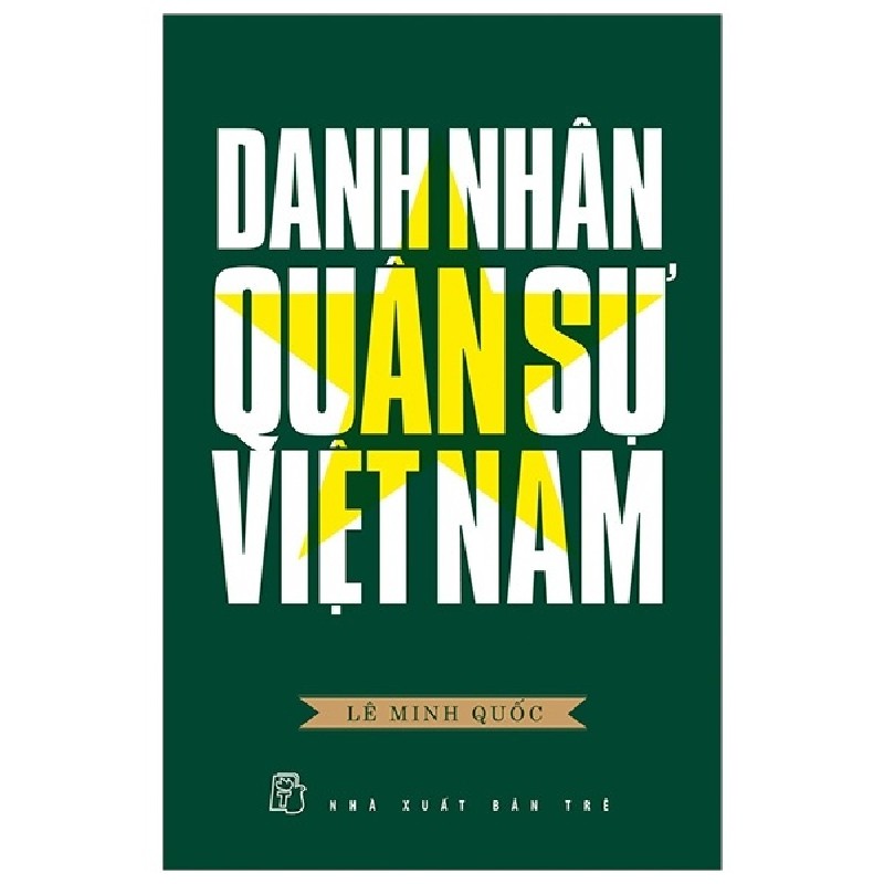 Danh Nhân Quân Sự Việt Nam - Lê Minh Quốc 140636