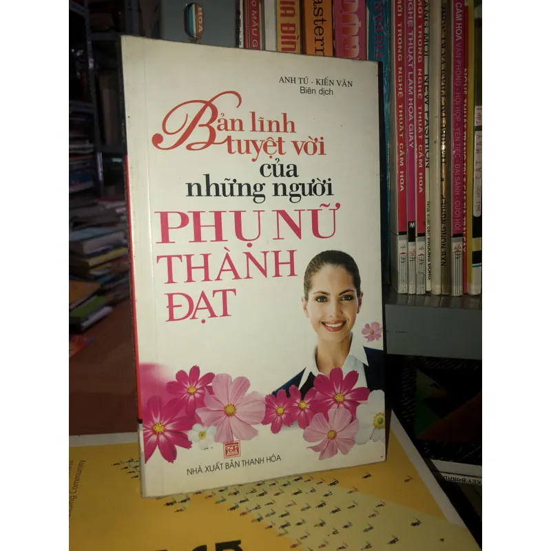 Bản lĩnh tuyệt vời của những người phụ nữ thành đạt  695627