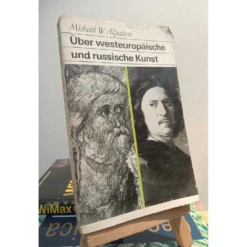 Uber westeuropaische und russische Kunst - Michail W. Alpatow 448964