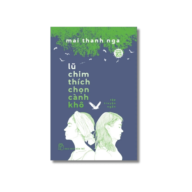 Lũ chim thích chọn cành khô - Mai Thanh Nga 721893