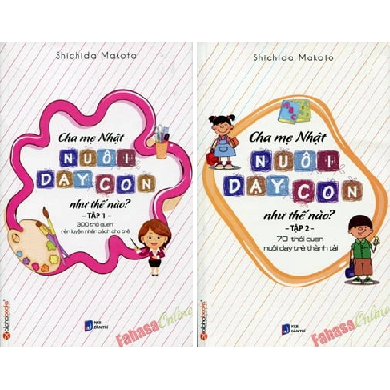 Cha Mẹ Nhật Nuôi Dạy Con Như Thế Nào? (Tập 1 + Tập 2) - Shichido Makoto ASB.PO Oreka Blogmeo 230225 394738