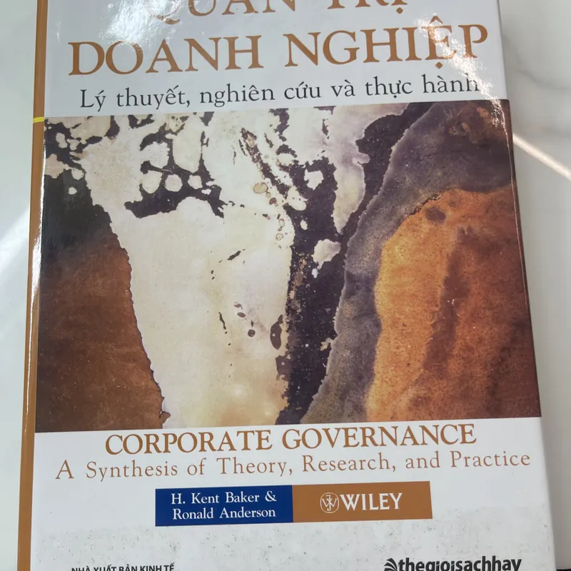 Qản trị doanh nghiệp Lý thuyết, nghiên cứu và thực hành H. Kent Baker 588011