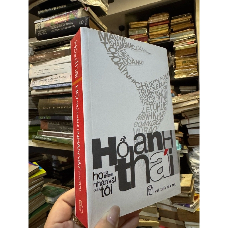 Họ Trở Thành Nhân Vật Của Tôi (Bản có chữ ký, Bản thường) - Hồ Anh Thái 128150
