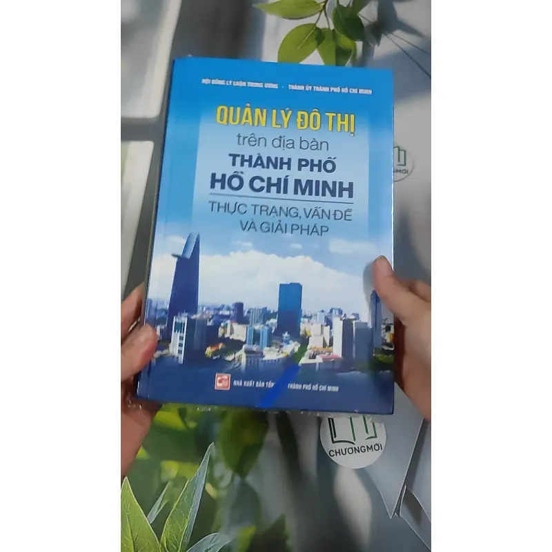 [SEAL] Quản Lý Đô Thị Trên Địa Bàn Thành Phố Hồ Chí Minh - Hội Đồng Lý Luận Trung Ương 990522