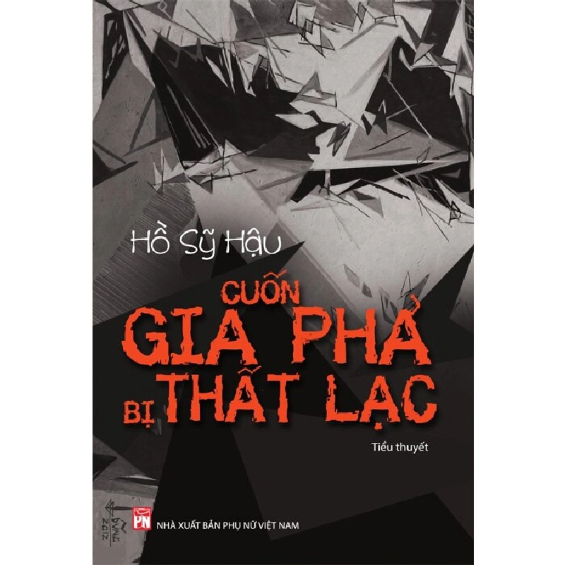 Cuốn gia phả bị thất lạc - Hồ Sỹ Hậu - 2023 - Văn Học Blogmeo040226 793748