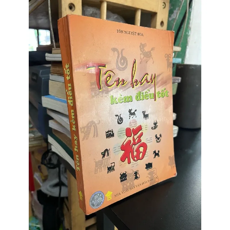 Tên hay kèm điều tốt - Tôn Nguyệt Hoa 574714